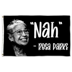 Rosa Parks Nah Flag Banner